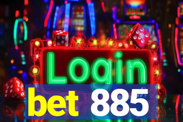 bet 885